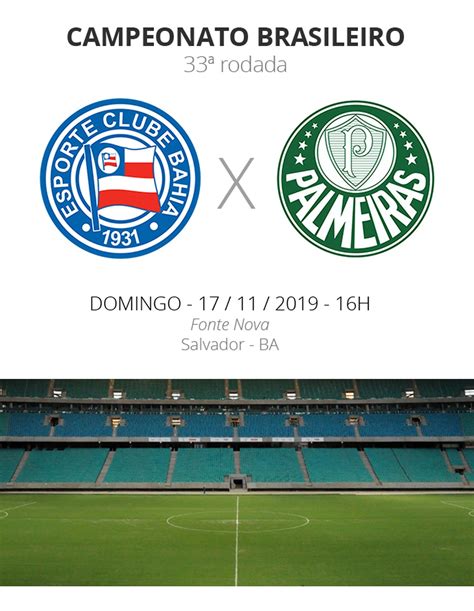 Bahia x Palmeiras: veja onde assistir, escalações, desfalques e .